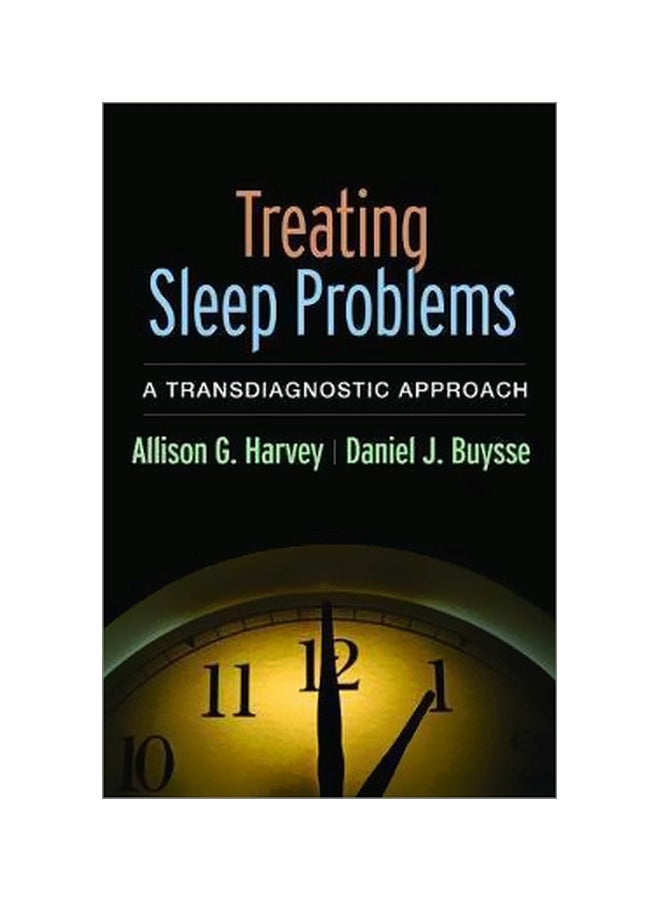 Treating Sleep Problems: A Transdiagnostic Approach paperback english - 8 November 2017 