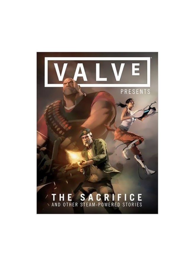 Valve Presents Volume 1: The Sacrifice And Other Steam-Powered Stories Hardcover English by Valve - 29 November 2011 