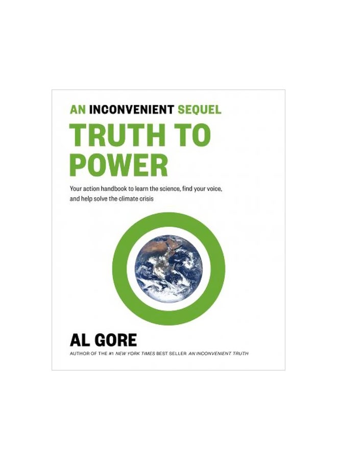 null - An Inconvenient Sequel: Truth To Power Paperback English by Al Gore - 1 May 2018 - Image 1