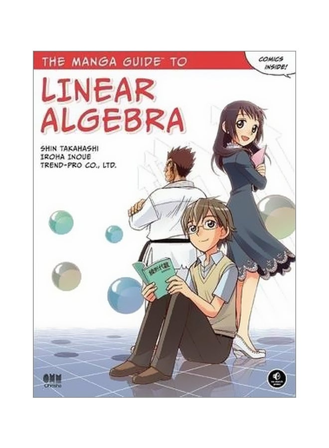 The Manga Guide To Linear Algebra Paperback English by Shin Takahashi - 41087
