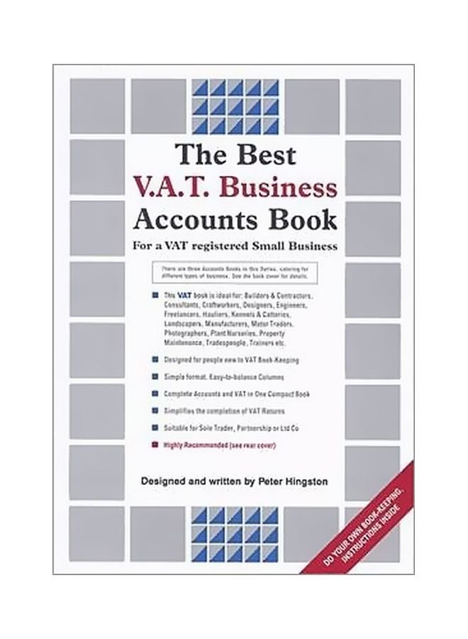 The Best V.A.T. Business Accounts Book : For A VAT Registered Small Business Hardcover English by Peter Hingston - 41579