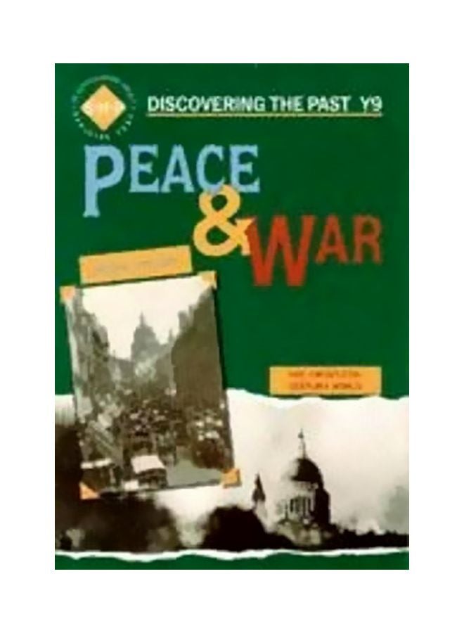 Peace And War: Discovering The Past For Y9 Paperback English by Colin Shephard - 30 May 1993 
