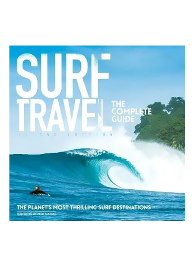 Surf Travel: The Complete Guide Paperback English by Roger Sharp - 43207 