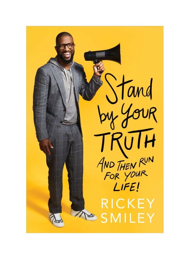 Stand By Your Truth : And Then Run for Your Life! hardcover english - 24 October 2017