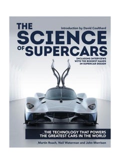 The Science Of Supercars : The Technology That Powers The Greatest Cars In The World Hardcover English by Martin Roach - 43349 