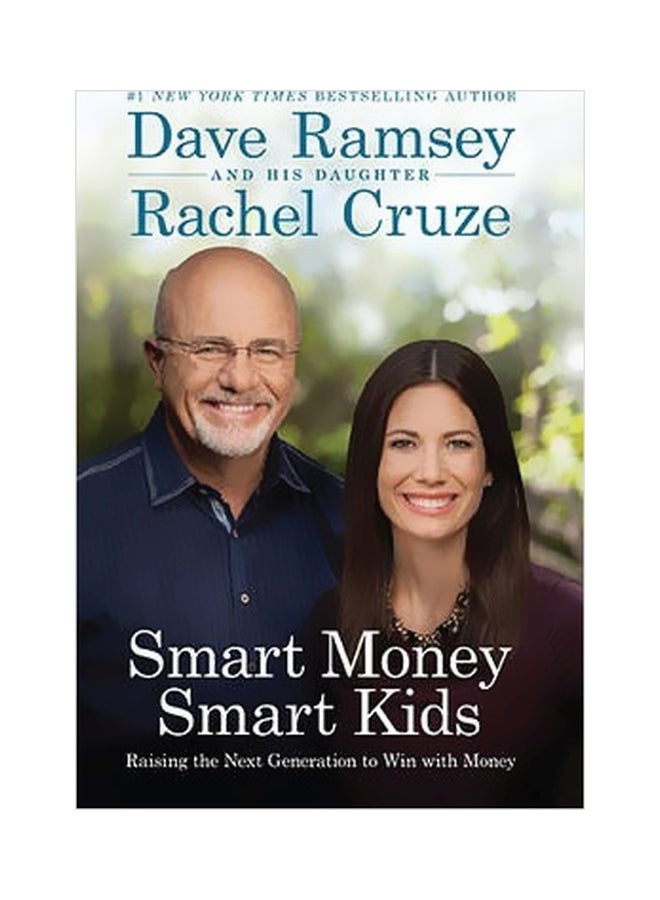 Smart Money Smart Kids: Raising The Next Generation To Win With Money hardcover english - 29 April 2014