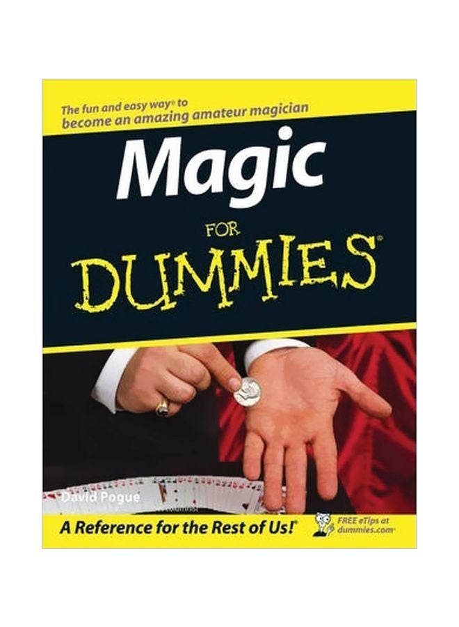 Magic For Dummies: A Reference For The Rest Of Us! paperback english - 23 July 1998