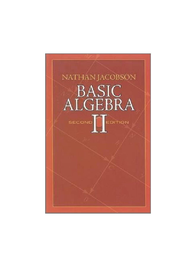 Basic Algebra II Paperback English by Nathan Jacobson - 22 July 2009