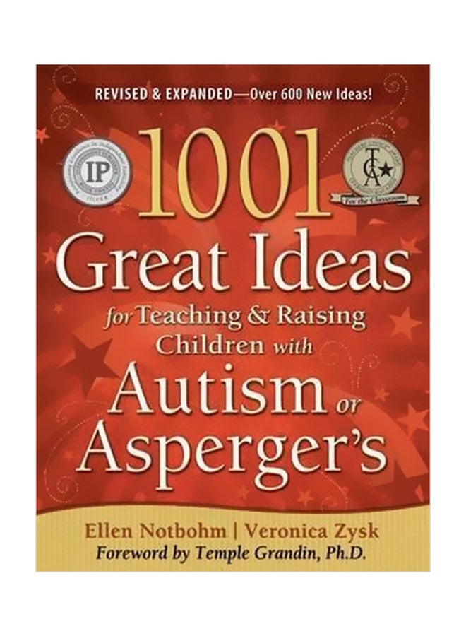 1001 Great Ideas For Teaching And Raising Children With Autism Or Asperger's Paperback English by Ellen Notbohm - 40252 