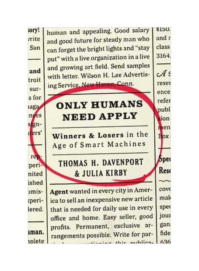 Only Humans Need Apply: Winners And Losers In The Age Of Smart Machines hardcover english - 5/24/2016