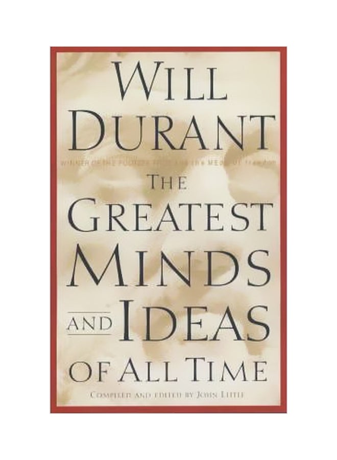 The Greatest Minds And Ideas Of All Time Hardcover English by Will Durant - 22 April 2003 