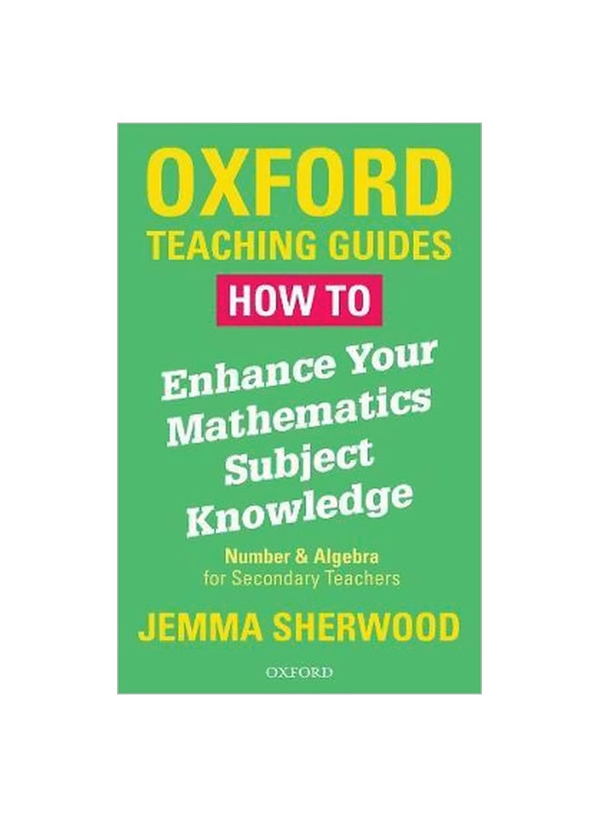 How To Enhance Your Mathematics Subject Knowledge paperback english - 14 July 2018 