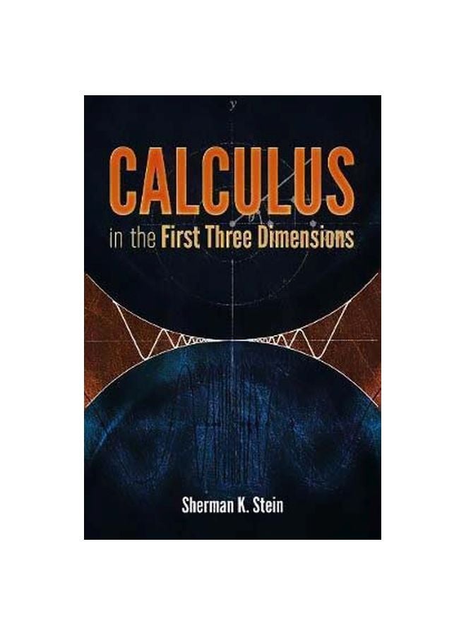 Calculus In The First Three Dimensions paperback english - 3/15/2016