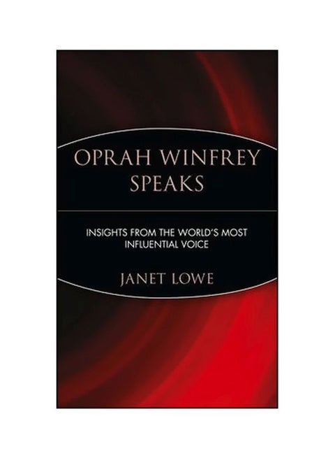 Oprah Winfrey Speaks : Insights From The World's Most Influential Voice paperback english - 1/22/2001