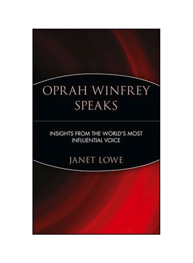 Oprah Winfrey Speaks : Insights From The World's Most Influential Voice paperback english - 1/22/2001