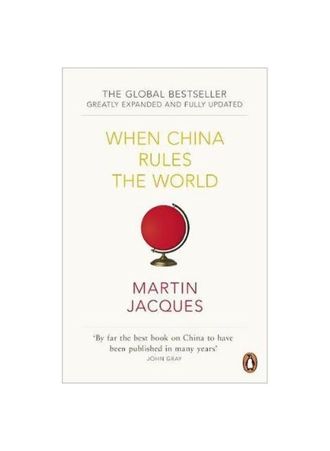 When China Rules The World Paperback English by Martin Jacques - 40980