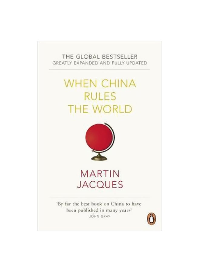 When China Rules The World Paperback English by Martin Jacques - 40980