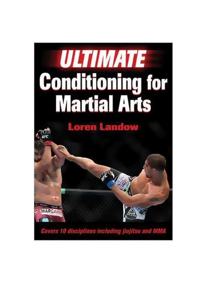Ultimate Conditioning For Martial Arts Paperback English by Loren Landow - 42465