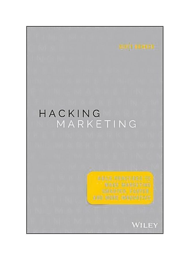 null - Hacking Marketing: Agile Practices To Make Marketing Smarter, Faster, And More Innovative Hardcover English by Scott Brinker - 42450 - Image 1