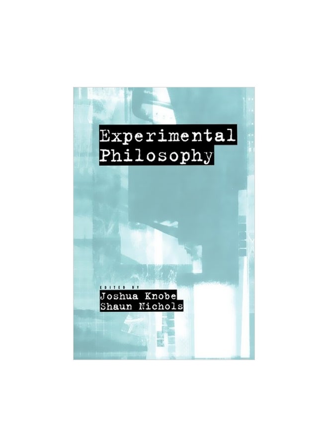 Experimental Philosophy paperback english - 17 July 2008