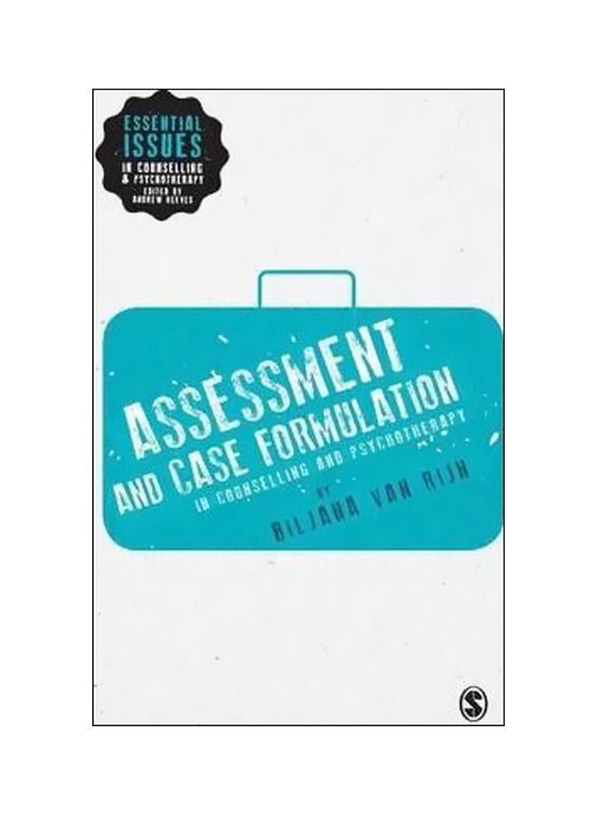 Assessment And Case Formulation In Counselling And Psychotherapy Paperback English by Biljana Van Rijn - 19 December 2014 