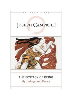 The Ecstasy Of Being: Mythology And Dance Hardcover English by Nancy Allison - 43087