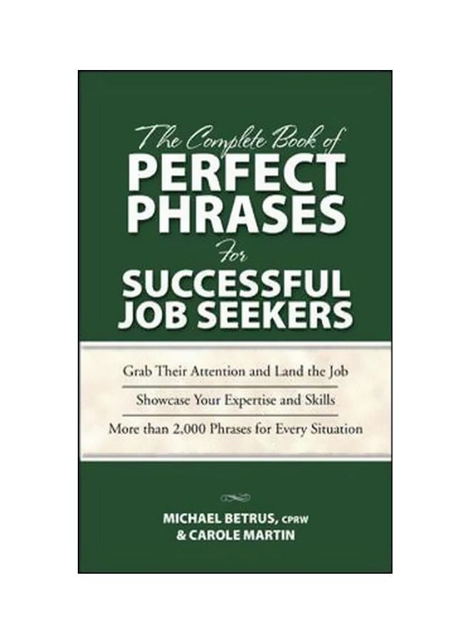 The Complete Book Of Perfect Phrases For Successful Job Seekers Paperback English by Michael Betrus - 16 October 2008
