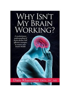 Why Isn't My Brain Working? Paperback English by Datis Kharrazian - 41395