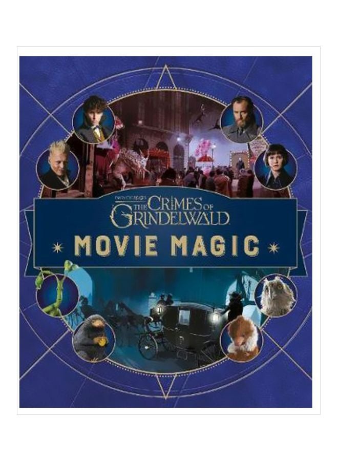 Fantastic Beasts: The Crimes Of Grindelwald: Movie Magic Hardcover English by Jody Revenson - 26 November 2018 