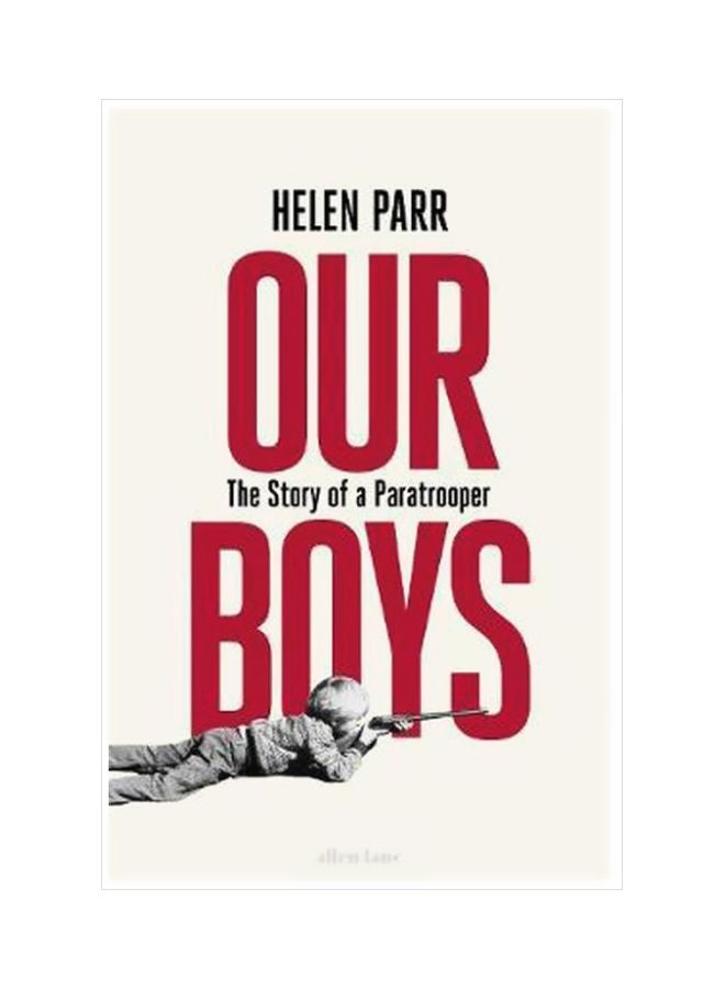 Our Boys: The Story Of A Paratrooper hardcover english - 22 October 2018