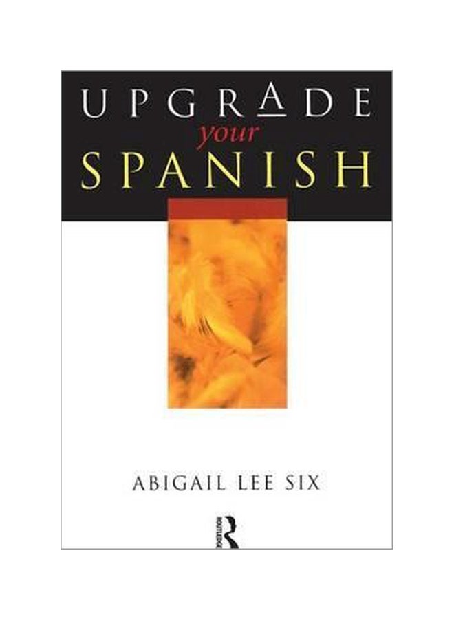 Upgrade Your Spanish paperback spanish - 30 June 2001