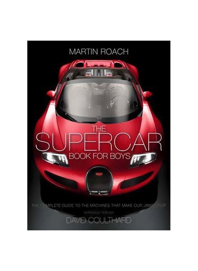 null - The Supercar Book: The Complete Guide To The Machines That Make Our Jaws Drop Hardcover English by Martin Roach - 41893 - Image 1