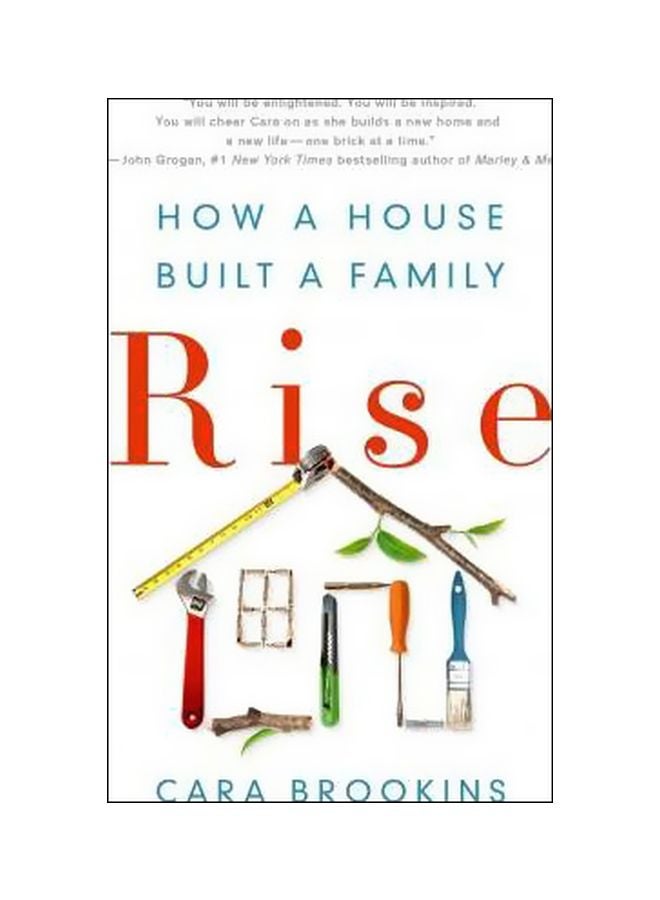 How A House Built A Family: Rise hardcover english - 28 March 2017