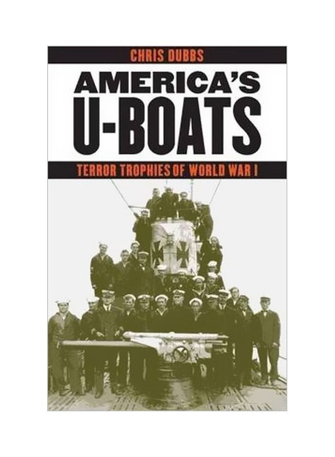 America's U Boats : Terror Trophies Of World War I hardcover english - 11/1/2014 