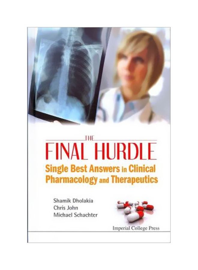 The Final Hurdle: Single Best Answers In Clinical Pharmacology And Therapeutics paperback english - 3/11/2011 