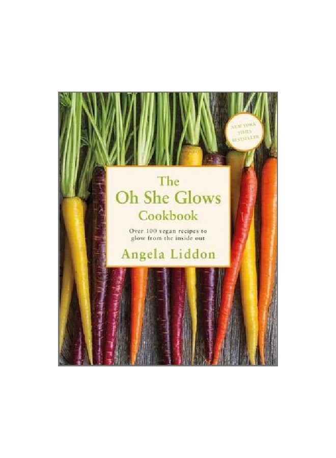 Oh She Glows Paperback English by Angela Liddon - 42061 