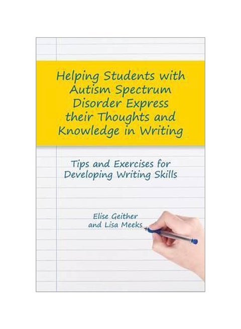 Tips And Exercises For Developing Writing Skills Paperback English by Elise Geither - 9/21/2014