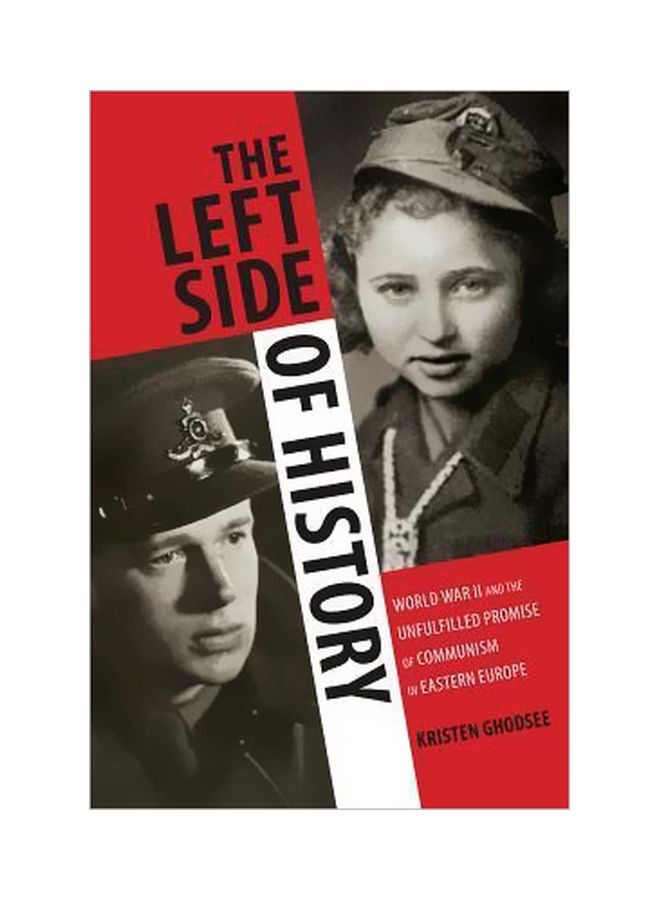 The Left Side Of History Paperback English by Kristen Ghodsee - 2/20/2015 