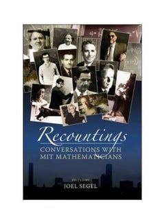 Recountings: Conversations With MIT Mathematicians paperback english - 4/17/2010