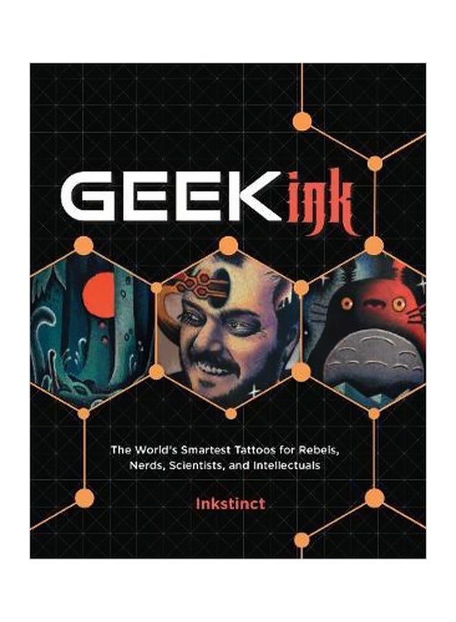 null - Geek Ink : The World's Smartest Tattoos For Rebels, Nerds, Scientists, And Intellectuals Hardcover English by Emanuele Pagani - 3/20/2018 - Image 1