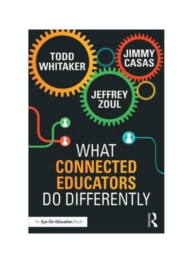 What Connected Educators Do Differently paperback english - 4/7/2015