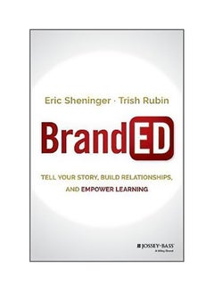 BrandED: Tell Your Story, Build Relationships, And Empower Learning hardcover english - 24 April 2017 