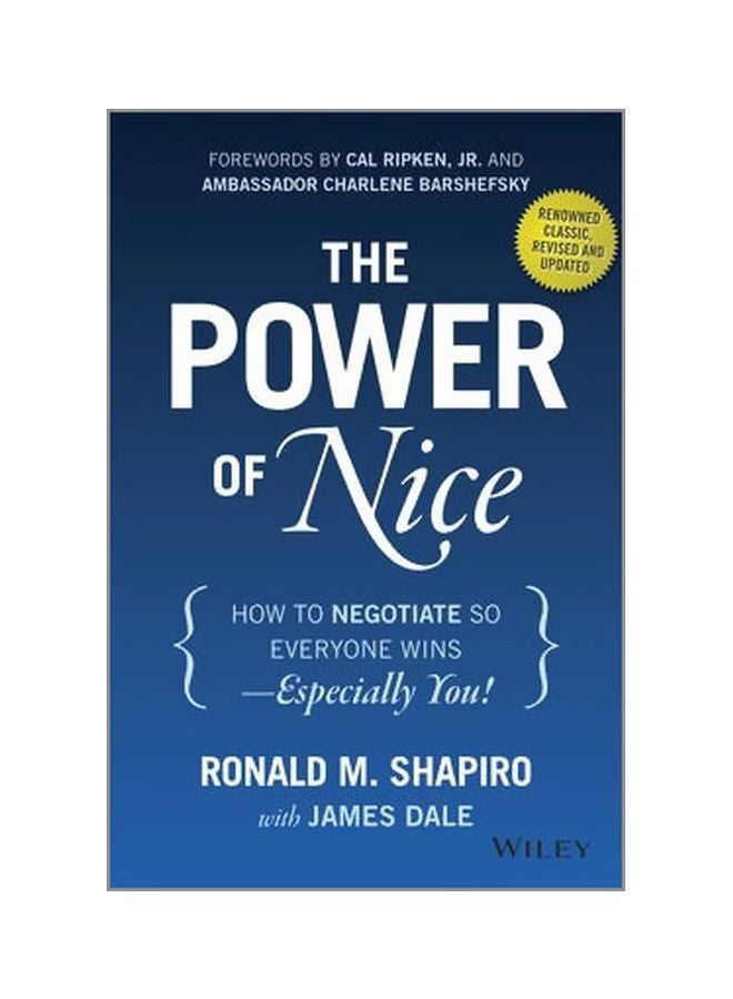 The Power Of Nice: How To Negotiate So Everyone Wins - Especially You! hardcover english - 20 March 2015