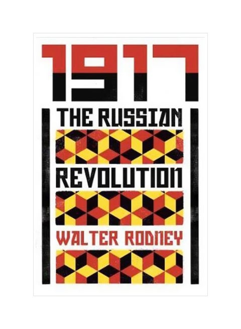 1917: The Russian Revolution Paperback English by Walter Rodney - 7/10/2018