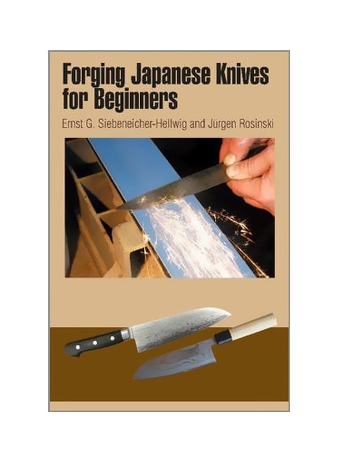 Forging Japanese Knives For Beginners Spiral Bound English by Ernst G. Siebeneicher-Hellwig - 41820