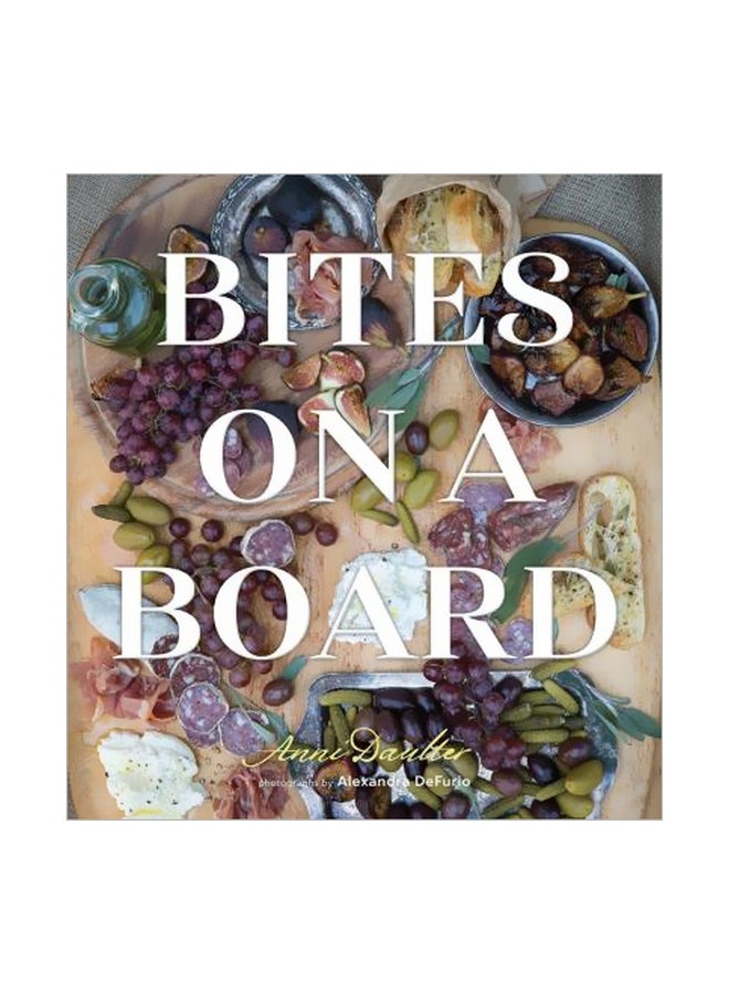 Bites On A Board hardcover english - 3/14/2017