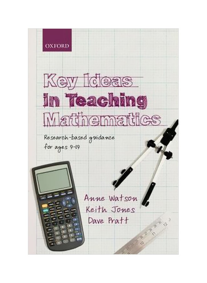 Key Ideas In Teaching Mathematics: Research-Based Guidance For Ages 9-19 paperback english - 14 March 2013 