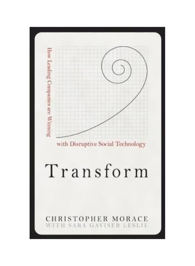 Transform: How Leading Companies Are Winning With Disruptive Social Technology hardcover english - 1/30/2014