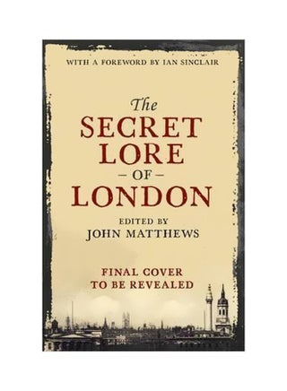 The Secret Lore Of London Paperback English by John Matthews - 42507 - v1562244284/N27449050A_1