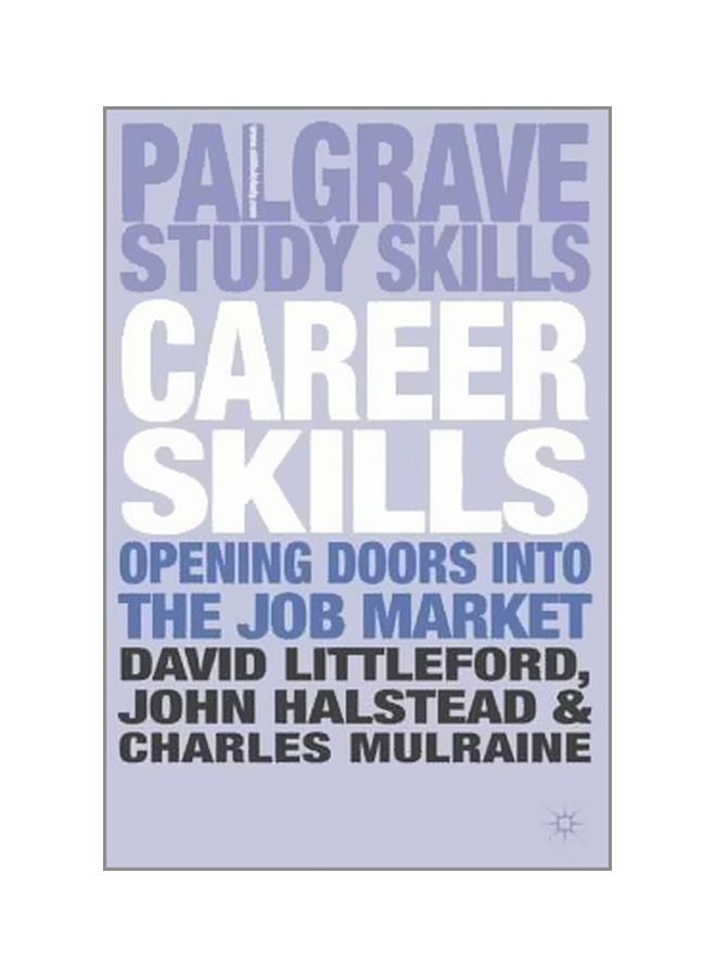Career Skills: Opening Doors Into The Job Market paperback english - 12/1/2004 
